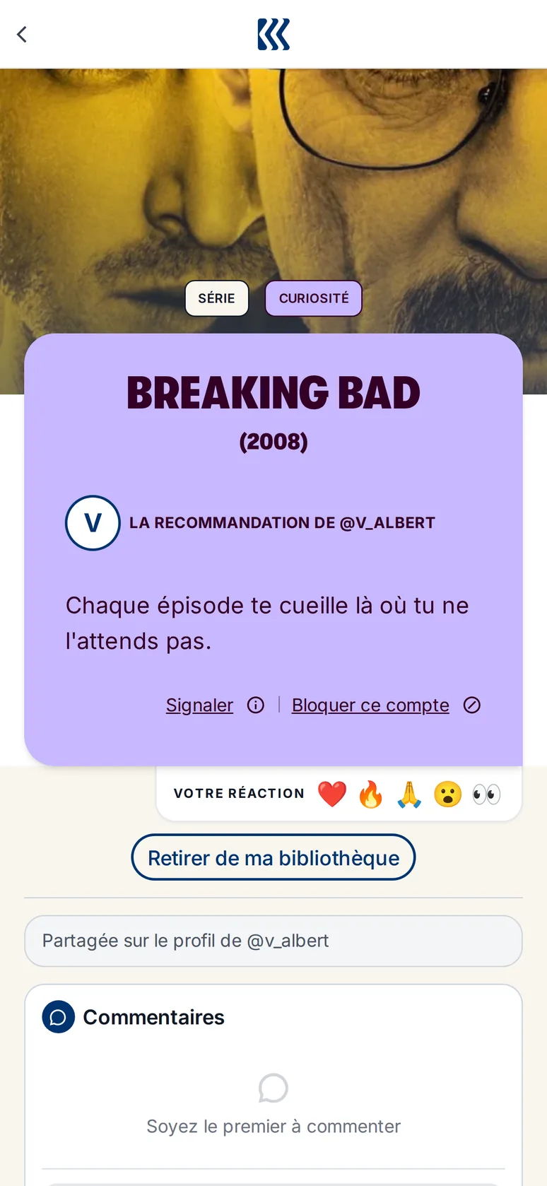 Une recommandation de Breaking Bad partagée par @v_albert, avec son émotion et les réactions